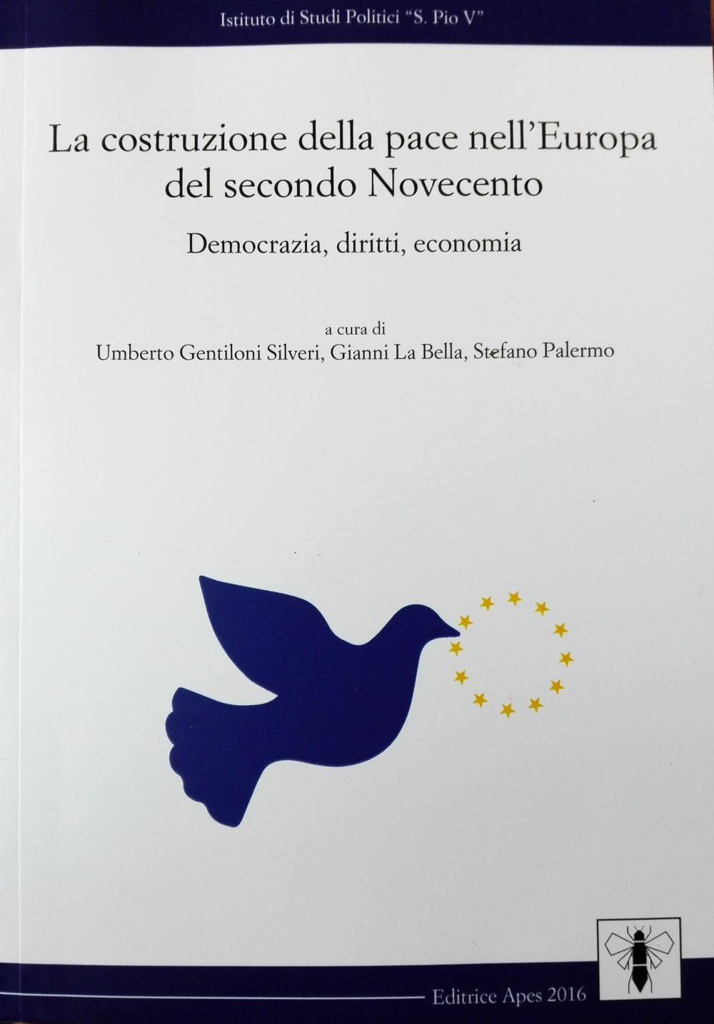 La costruzione della pace nell'Europa del secondo Novecento