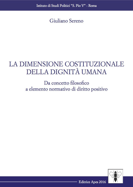 La dimensione costituzionale della dignità umana