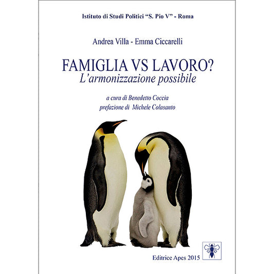 Famiglia vs lavoro. L'armonizzazione possibile