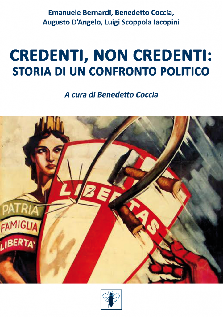 Credenti, non credenti: storia di un confronto politico