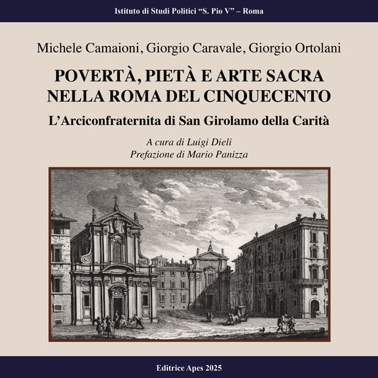 Povertà, pietà e arte sacra nella Roma del cinquecento